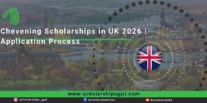 Chevening Scholarships in UK